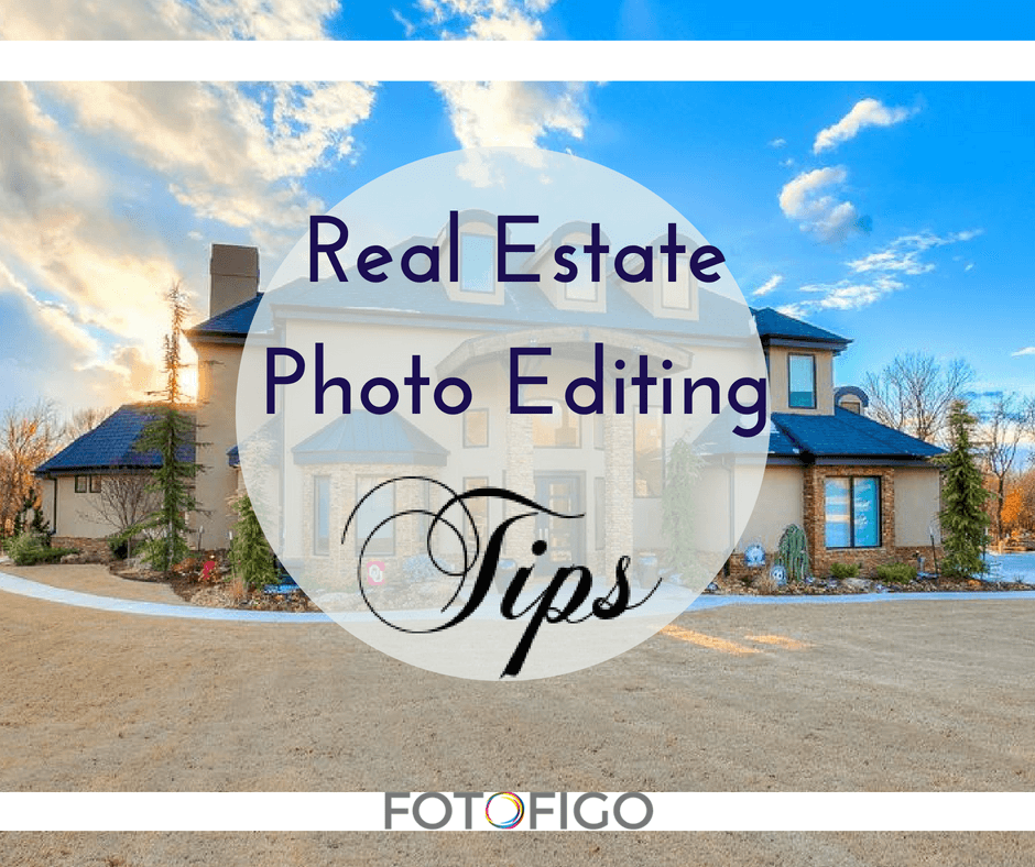 Real Estate Photo Editing Tips